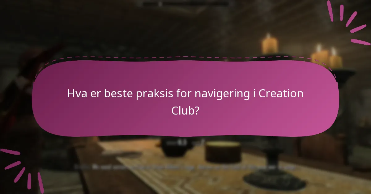 Hvilke typer innhold er tilgjengelig i Skyrim Special Edition Creation Club?