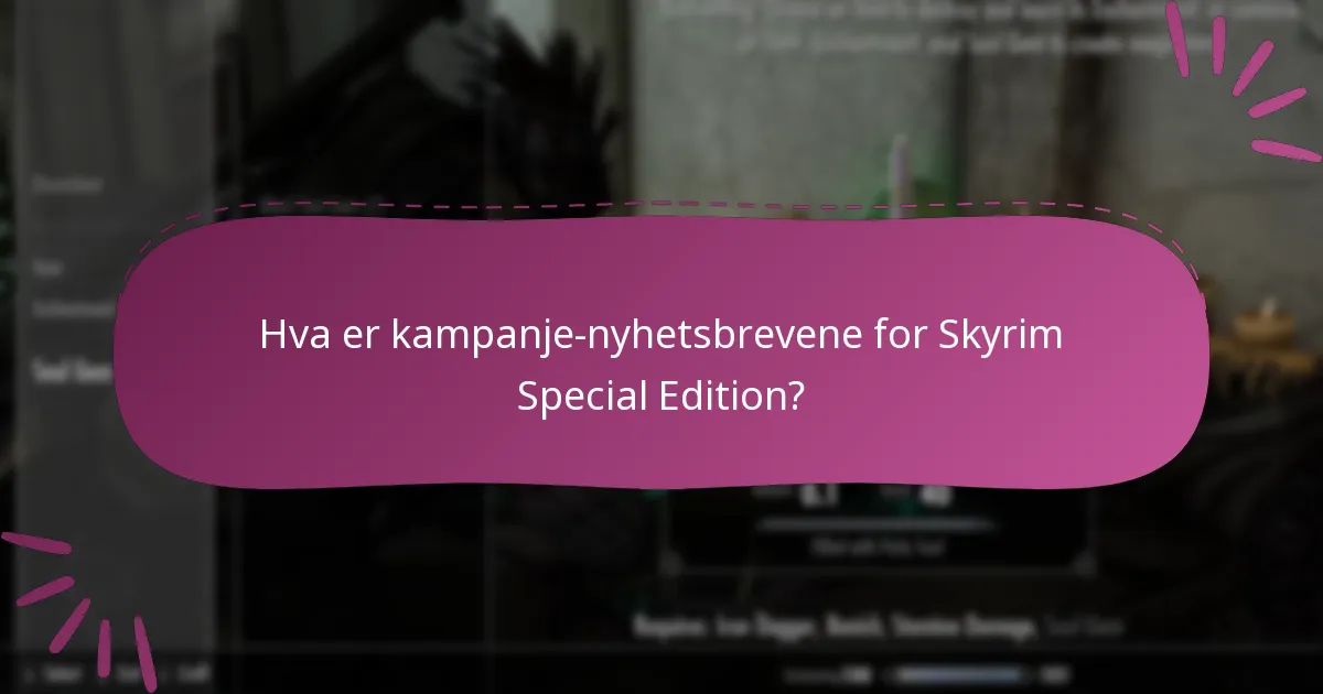 Hvilke oppdateringer er tilgjengelige for Skyrim Special Edition?