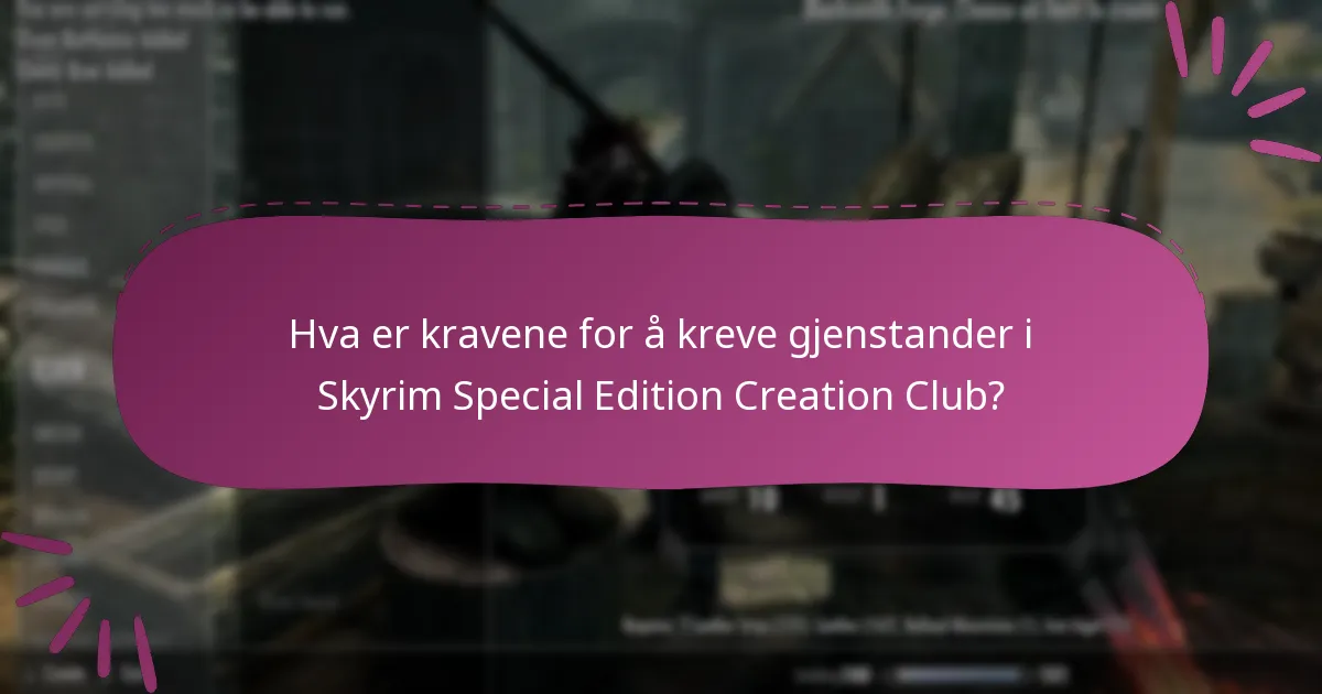 Hvor er Creation Club-innhold tilgjengelig regionalt?