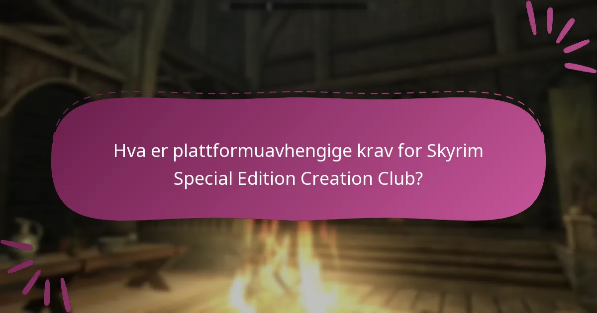 Hvordan fungerer kompatibilitet for Creation Club-innhold?
