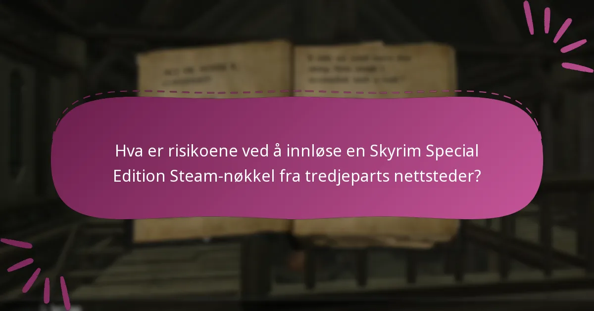 Hvordan identifisere legitime selgere for Skyrim Steam-nøkler?