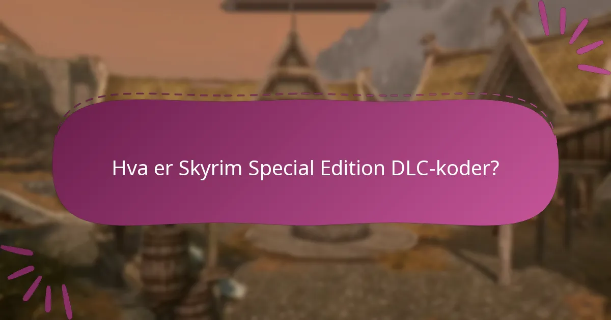 Hvordan sporer jeg bruken av mine Skyrim DLC-koder?