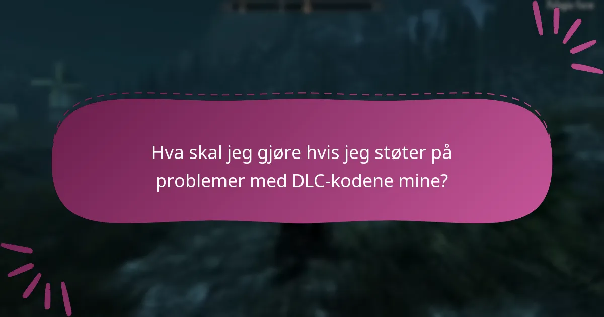 Hvordan kan jeg effektivt administrere mine Skyrim Special Edition DLC-koder?