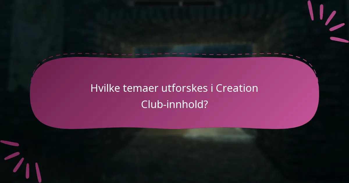 Hvilke alternativer finnes til Creation Club-innhold?
