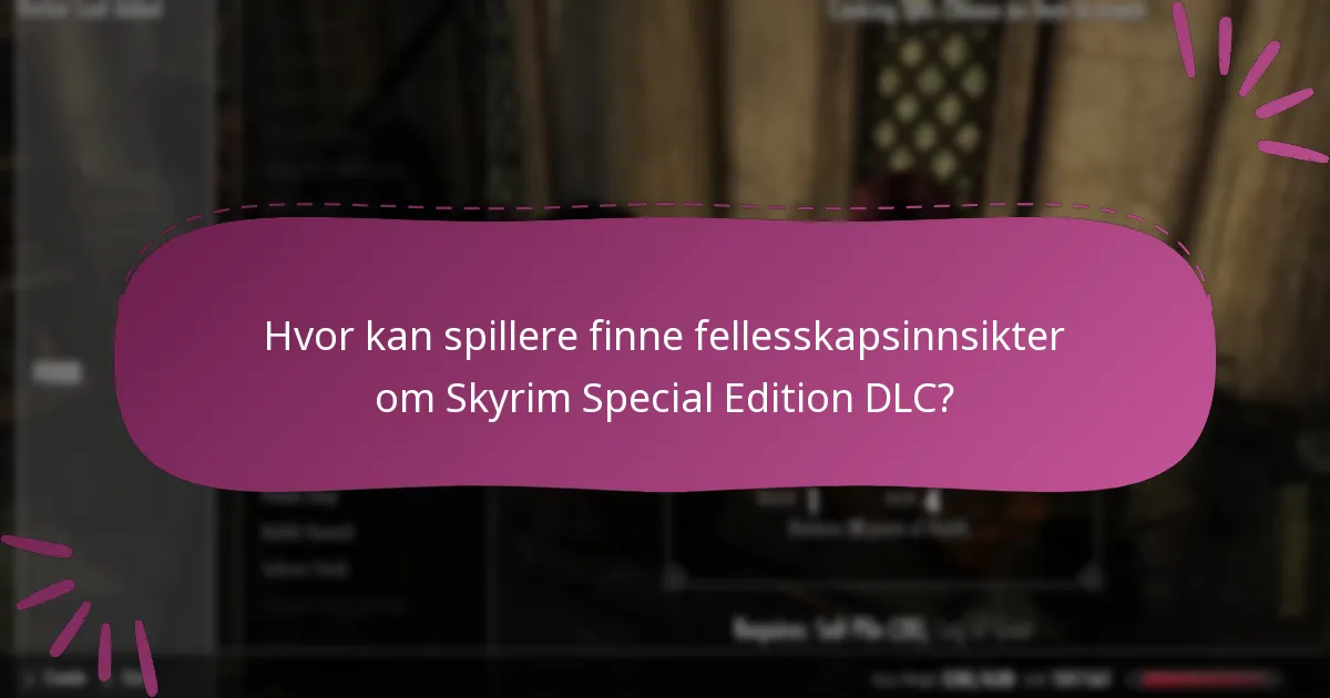 Hva er de beste strategiene for å innløse Skyrim Special Edition DLC-koder?